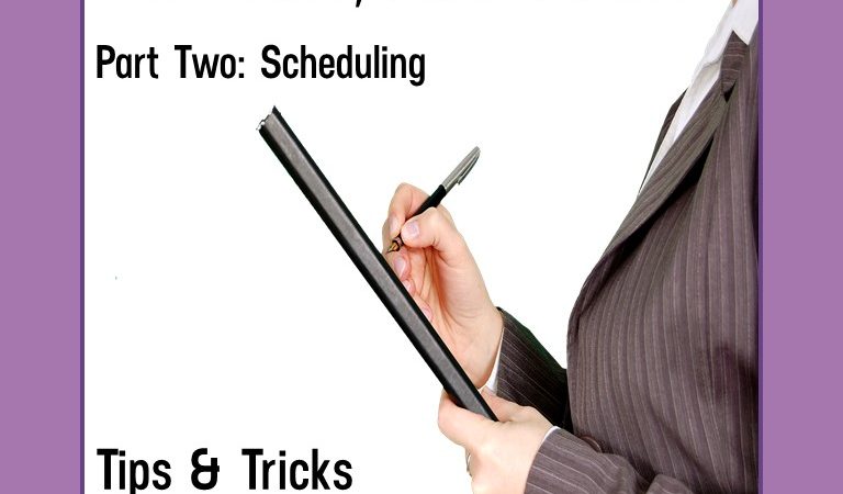 Scheduling – Tips & Tricks for the Busy SLP